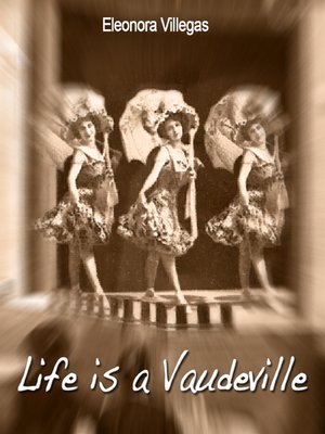 cover image of Life is a Vaudeville